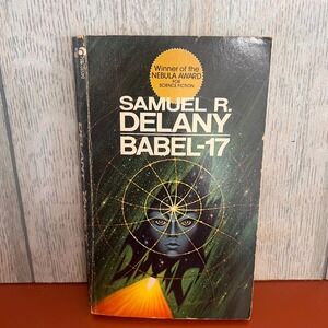 Samuel R Delany Babel-17 Ace Books 1973 Vintage Sci-Fi Paperback Nebula Award